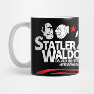 Statler And Waldorf For President Mug